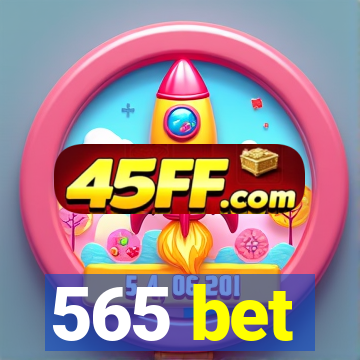 565 bet